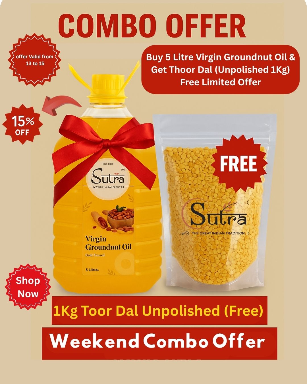 Combo Offer: Buy 5 Litres Virgin Groundnut Oil & Get 1Kg Toor Dal Free – Weekend Deal by Sutrakart