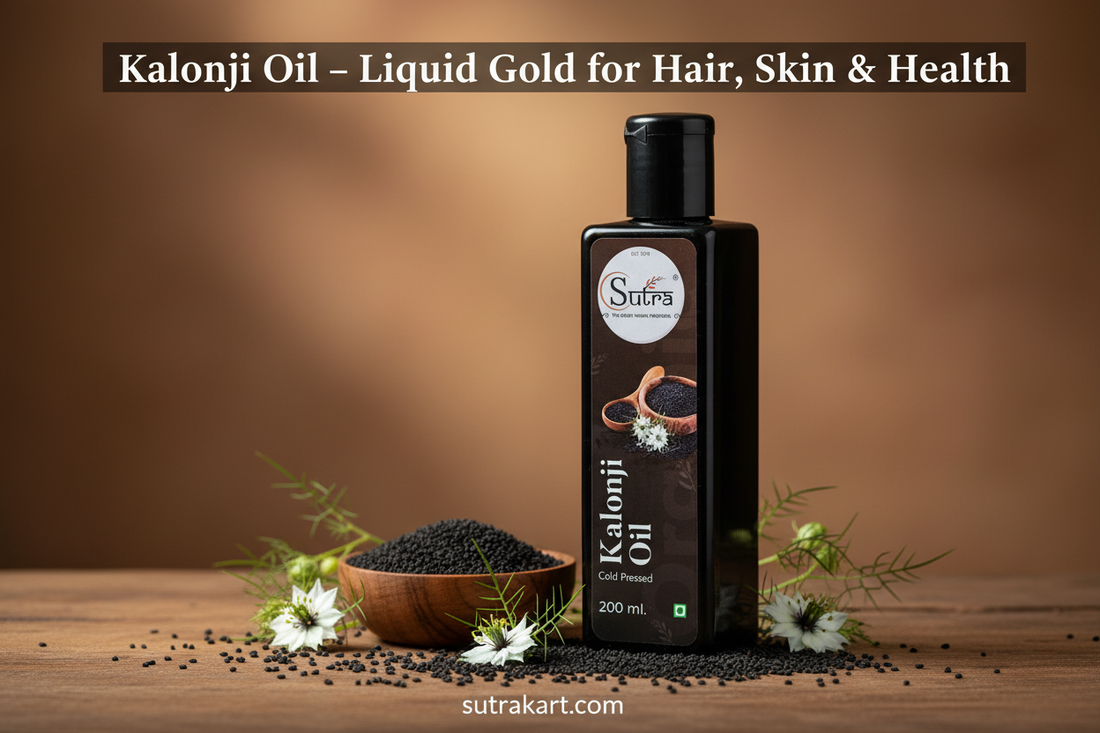 Sutra Cold Pressed Kalonji Oil 200ml – Pure Black Seed Oil Benefits for Hair, Skin & Health | Sutrakart