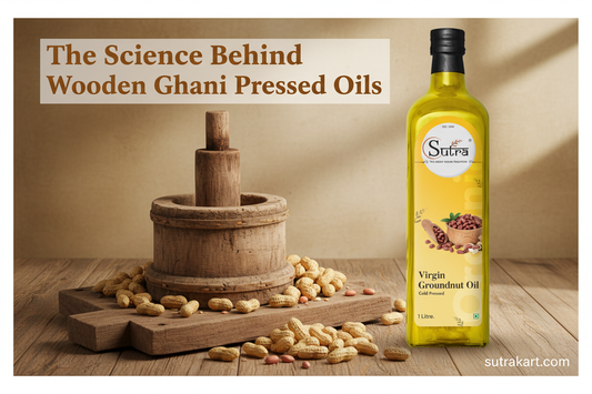The Science Behind Wooden Ghani Pressed Oils & Why They’re Healthier