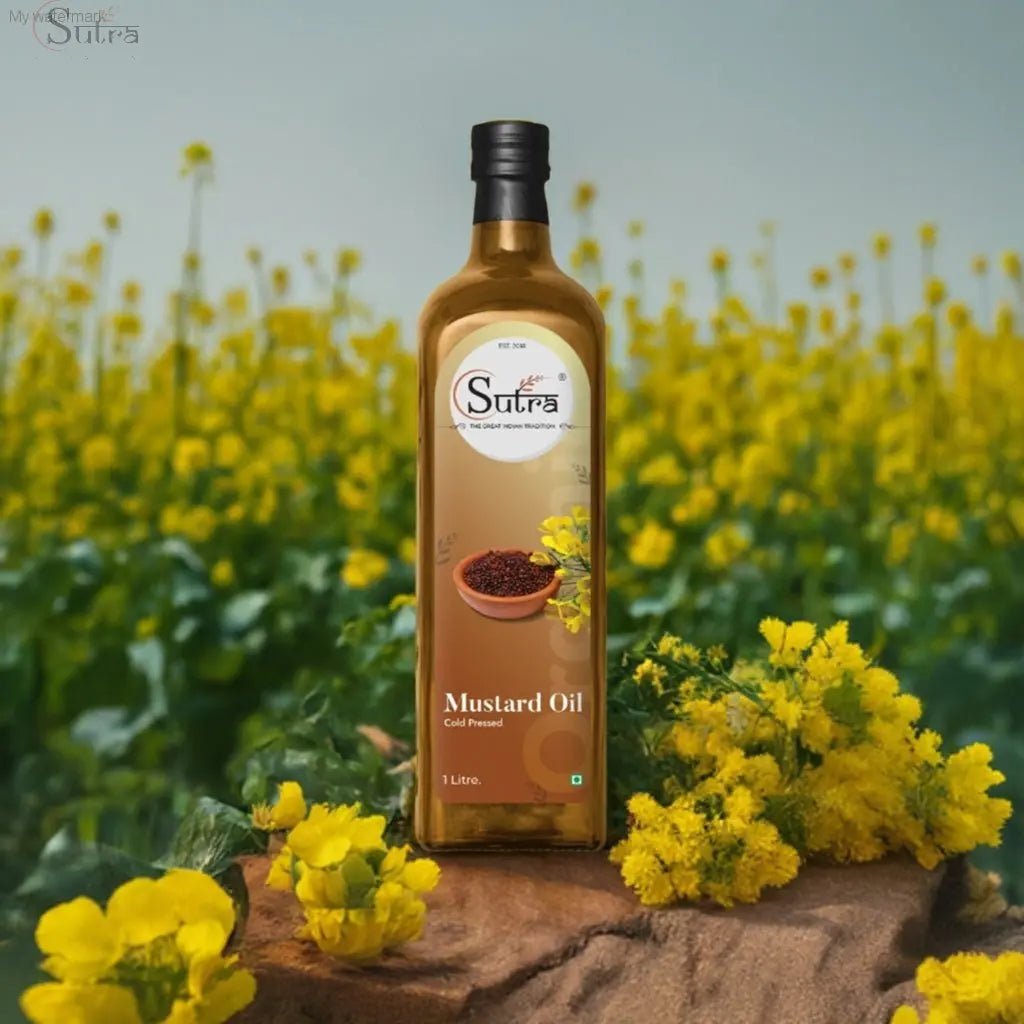 Cold Pressed Mustard Oil – Strong Aroma & Health Benefits | Sutrakart SUTRA