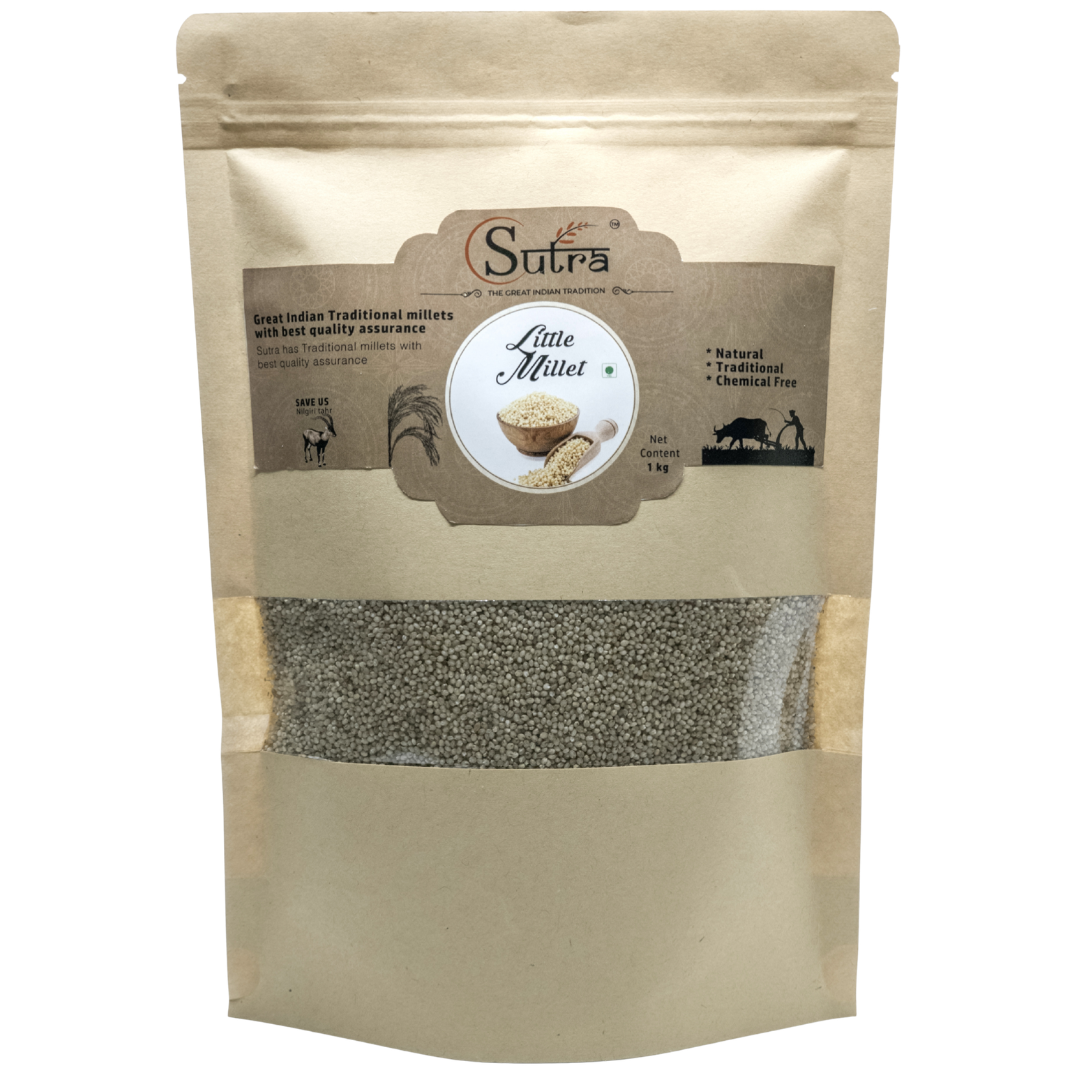 Sutra Little Millet (Kutki | Samai) | Natural & Healthy Grains for Wellness